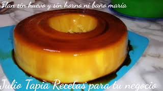 El mejor y más delicioso flan sin huevo y sin horno ni baño maría muy pocos ingredientes [upl. by Orlando873]