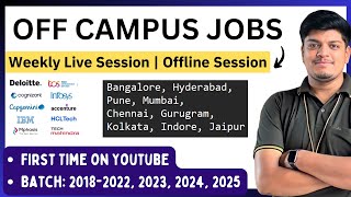 Off Campus Jobs Biggest Announcement  Weekly Live Session  Offline Session  First Time on Youtube [upl. by Fischer626]