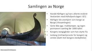 Norsk middelalder  23  Vikingtiden og Norges samling [upl. by Mcclary]