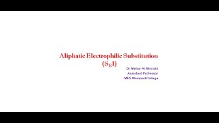 Aliphatic electrophilic substitution unimolecular [upl. by Anaele]