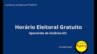 Horário Eleitoral Gratuito  Aparecida de GoianiaGO Rádio 02092024  Tarde [upl. by Haida771]