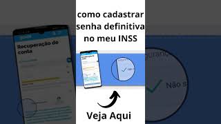 Como cadastrar senha definitiva no MEU INSS [upl. by Thorrlow]