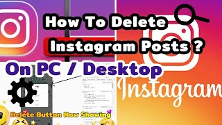 How to delete Instagram posts on PC  Deleting Instagram Posts on Desktop instagram howto [upl. by Whitver577]