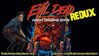 Evil dead redux Patreon exclusive gameplay playthrough [upl. by Nauwtna]