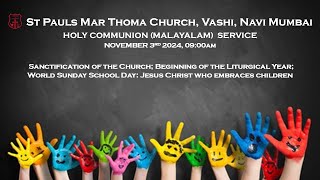 Holy Comm Service Malayalam 03rd November 2024 900 am [upl. by Cinnamon]