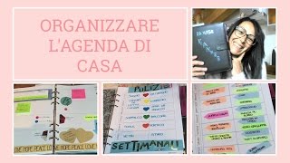 COME ORGANIZZO LAGENDA DI CASA [upl. by Aisaim]