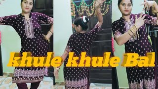 khule khule Bal song [upl. by Merth]