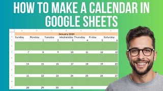 How To Make A Calendar In Google Sheets [upl. by Polly880]