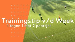 1 tegen 1 met 2 poortjes  Martijn Reuser  Trainingstip vd Week 2 [upl. by Ived]