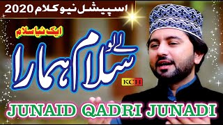 Le Lo Salam Hamara  Junaid Qadri Junaidi  2024  official Video [upl. by Moraj]