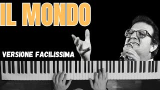 Il Mondo versione facile  Lezione N 12 Corso di Pianoforte moderno per adulti [upl. by Julius]