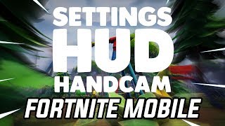 My HUD and Settings Handcam  10K Subs  Fortnite Mobile [upl. by Helas]