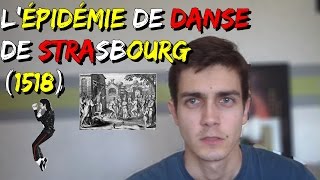 LÉPIDÉMIE DE DANSE DE STRASBOURG vidéo en rimes LMM [upl. by Anatolio]