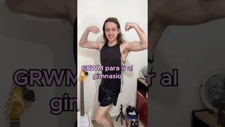 GRWM PARA IR AL GYM [upl. by Spatola]