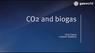 Carbonic Solutions CO2 and biogas [upl. by Myrtice]