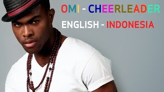 OMI  CHEERLEADER TERJEMAHAN INDONESIA [upl. by Oilicec804]