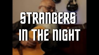 Strangers in the night  Frank Sinatra [upl. by Noied170]