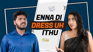 Enna DRESS Uh IThu  Guru Prashanth  Kadhanayagi Pavithrra  Roll the Reel  Infinitum Tamil [upl. by Tildy926]