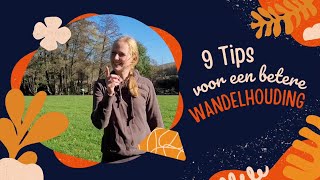 Een goede wandelhouding  9 tips [upl. by Cristy18]