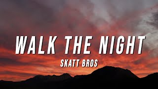 Skatt Bros  Walk the Night Lyrics from M3GAN [upl. by Ahseei]