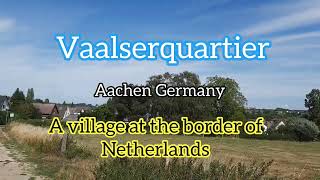 Vaalserquartier Aachen Germany  A village at the Border of Germany  Netherlands  Walking Tour [upl. by Norrabal]