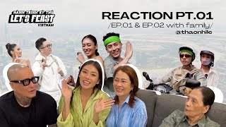 Cùng cả gia đình Reaction Lets Feast Vietnam tập 01amp02  Thao Nhi Le [upl. by Tiossem]