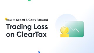 How to Set Off amp Carry Forward Capital Gains Loss in ITR on ClearTax ITR Filing AY 202425 [upl. by Hidie815]