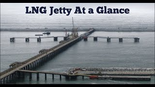 LNG Jetty – Costs Planning Scheduling [upl. by Anires]