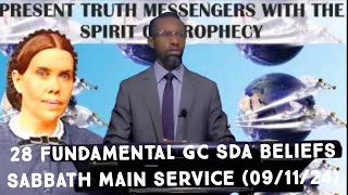 SABBATH MAIN SERVICE SERMON 28 FUNDAMENTALLY GC SDA BELIEFS [upl. by Sikes]