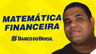 Matemática Financeira para o Banco do Brasil [upl. by Bbor]