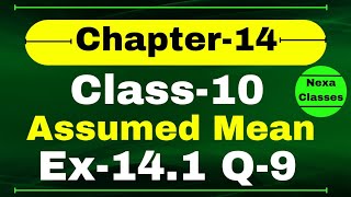 Ex141 Q9 Assumed Mean Method Class 10 Math  Q9 Ex 141 Class 10 Math  Class 10 Math Ex 141 Q9 [upl. by Natsirk]