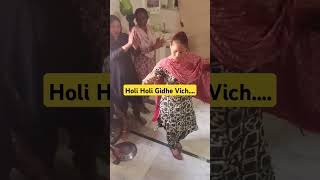 Holi Holi Gidhe Vich Nach Patlotrendingshorts [upl. by Yrakaz]