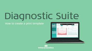 Diagnostic Suite How to create a print template [upl. by Thamora]