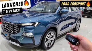 New 2024 Ford ECOSPORT Launch India Details 🔥🔥  Better Maruti Brezza amp Hyundai Venue [upl. by Ittap109]