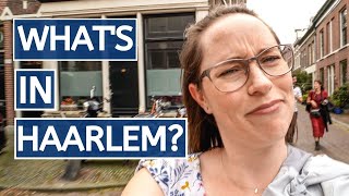 WHAT TO DO IN HAARLEM  Hidden gem in the Netherlands [upl. by Sedgewinn]