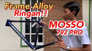 REVIEW FRAME MOSSO 792 PRO  ALLOY SERINGAN CARBON [upl. by Eirrem883]