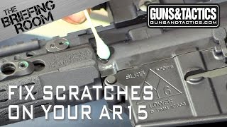 How To Fix Scratches on Your AR15 Quick Tip [upl. by Chandal]