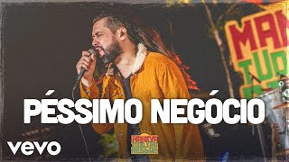 Maneva  Péssimo Negócio Tudo Vira Reggae  2020 [upl. by Feldt661]