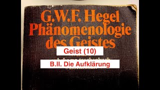 GWF Hegel quotPhänomenologie des Geistesquot Geist 10 Die Aufklärung [upl. by Graff]