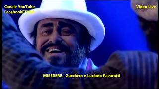 MISERERE Live  Zucchero e Luciano Pavarotti [upl. by Notelrahc]