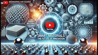 Smart Materials The Future of Innovation [upl. by Anauj643]