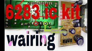 how to make IC 6283 audio amplifier kit wairing In hindi 100 working [upl. by Akenaj]