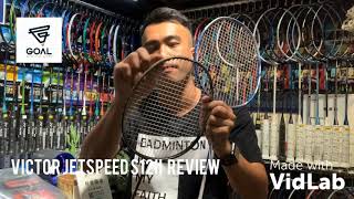 ［駿領體育 呈獻：新品速遞  VICTOR JETSPEED S 12 II REVIEW 🏸 ］ [upl. by Meta]