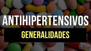 Antihipertensivos 🫀  Generalidades Parte 1 [upl. by Nancey]