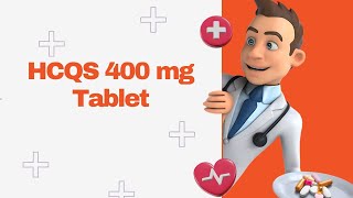 HCQS 400 mg Tablet [upl. by Eulalie]