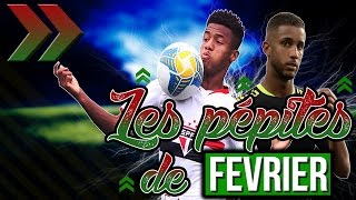 FIFA 17  LES PEPITES DE FÉVRIER  CARRIERE MANAGER [upl. by Ahsenrad]