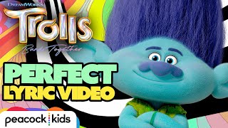 quotPerfectquot Official Lyric Video 2023  TROLLS BAND TOGETHER [upl. by Largent]