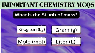 Important Chemistry Mcqs 📝  PPSC CSS FPSC TEST preparation ScienceNotes131👩‍🔬 [upl. by Armington]