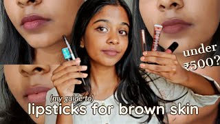 5 Lipsticks for BROWN Indian Skin ✨  for dusky  dark skin  lipsticks under 500  brown skin 101 [upl. by Dam]