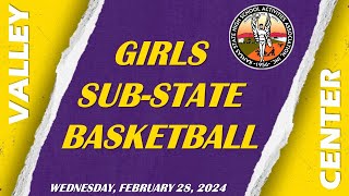 Valley Center vs Salina South Girls Basketball SubState  Wednesday February 28 2024 [upl. by Odnalo351]